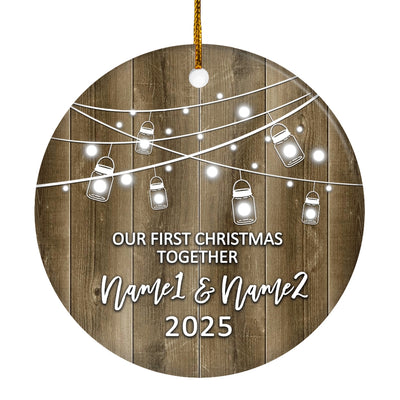 Personalized Our First Christmas Together 2024 Ornament Established Couple Keepsake Boyfriend Girlfriend Rustic Gift for Couples 2 Christmas Tree Ornament | siriusteestore