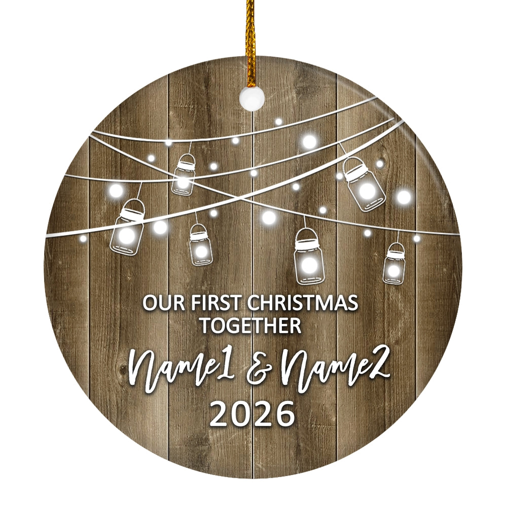 Personalized Our First Christmas Together 2025 Ornament Established Couple Keepsake Boyfriend Girlfriend Rustic Gift for Couples 2 Christmas Tree Ornament | siriusteestore