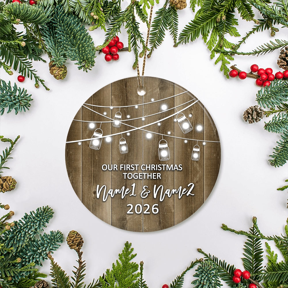 Personalized Our First Christmas Together 2025 Ornament Established Couple Keepsake Boyfriend Girlfriend Rustic Gift for Couples 2 Christmas Tree Ornament | siriusteestore