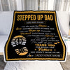 Personalized Stepped Up Dad Blanket From Daughter Son Happy Fathers Day Blanket Gift For Step Dad Bonus Dad Birthday Christmas Customized Fleece Throw Blanket | siriusteestore