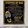 Personalized Stepped Up Dad Blanket From Daughter Son Happy Fathers Day Blanket Gift For Step Dad Bonus Dad Birthday Christmas Customized Fleece Throw Blanket | siriusteestore