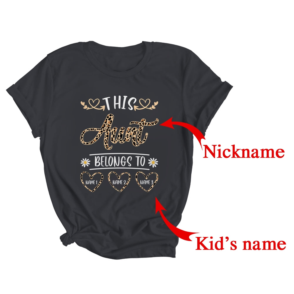 Personalized This Awesome Aunt Belongs To Custom Kids Name Leopard Aunt Mothers Day Birthday Christmas Shirt & Tank Top | Custom | siriusteestore
