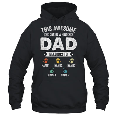 Personalized This Awesome Dad Belongs To Custom Kids Name Color Hand Fathers Day Birthday Christmas Shirt & Hoodie | siriusteestore