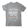 Personalized This Awesome Daddy Belongs To Custom Kids Name Color Hand Fathers Day Birthday Christmas Shirt & Hoodie | siriusteestore