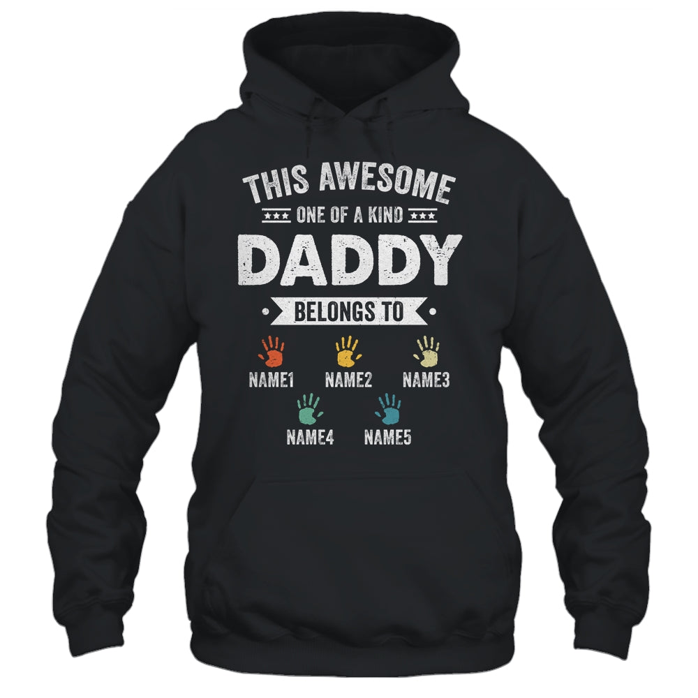 Personalized This Awesome Daddy Belongs To Custom Kids Name Color Hand Fathers Day Birthday Christmas Shirt & Hoodie | siriusteestore