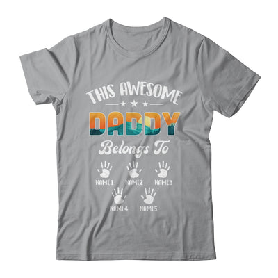 Personalized This Awesome Daddy Belongs To Custom Kids Name Vintage Fathers Day Birthday Christmas Shirt & Hoodie | siriusteestore