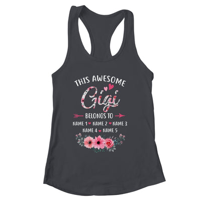 Personalized This Awesome Gigi Belongs To Custom Kids Name Floral Gigi Mothers Day Birthday Christmas Shirt & Tank Top | siriusteestore