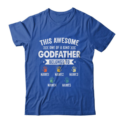 Personalized This Awesome Godfather Belongs To Custom Kids Name Color Hand Fathers Day Birthday Christmas Shirt & Hoodie | siriusteestore