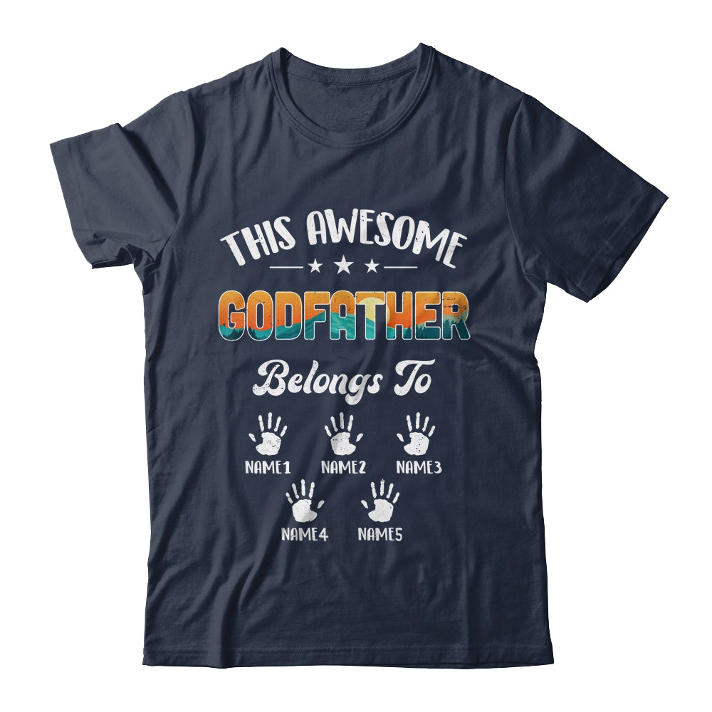 Personalized This Awesome Godfather Belongs To Custom Kids Name Vintage Fathers Day Birthday Christmas Shirt & Hoodie | siriusteestore