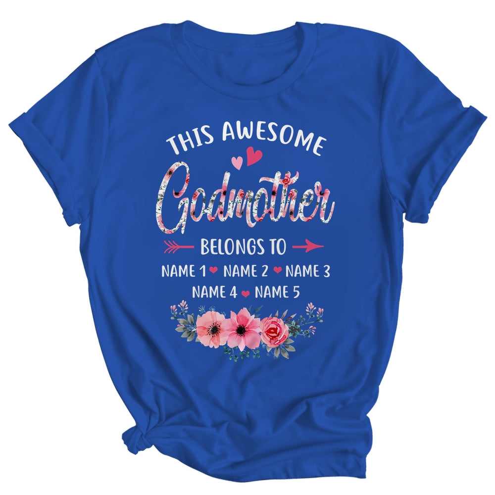 Personalized This Awesome Godmother Belongs To Custom Kids Name Floral Mothers Day Birthday Christmas Shirt & Tank Top | siriusteestore