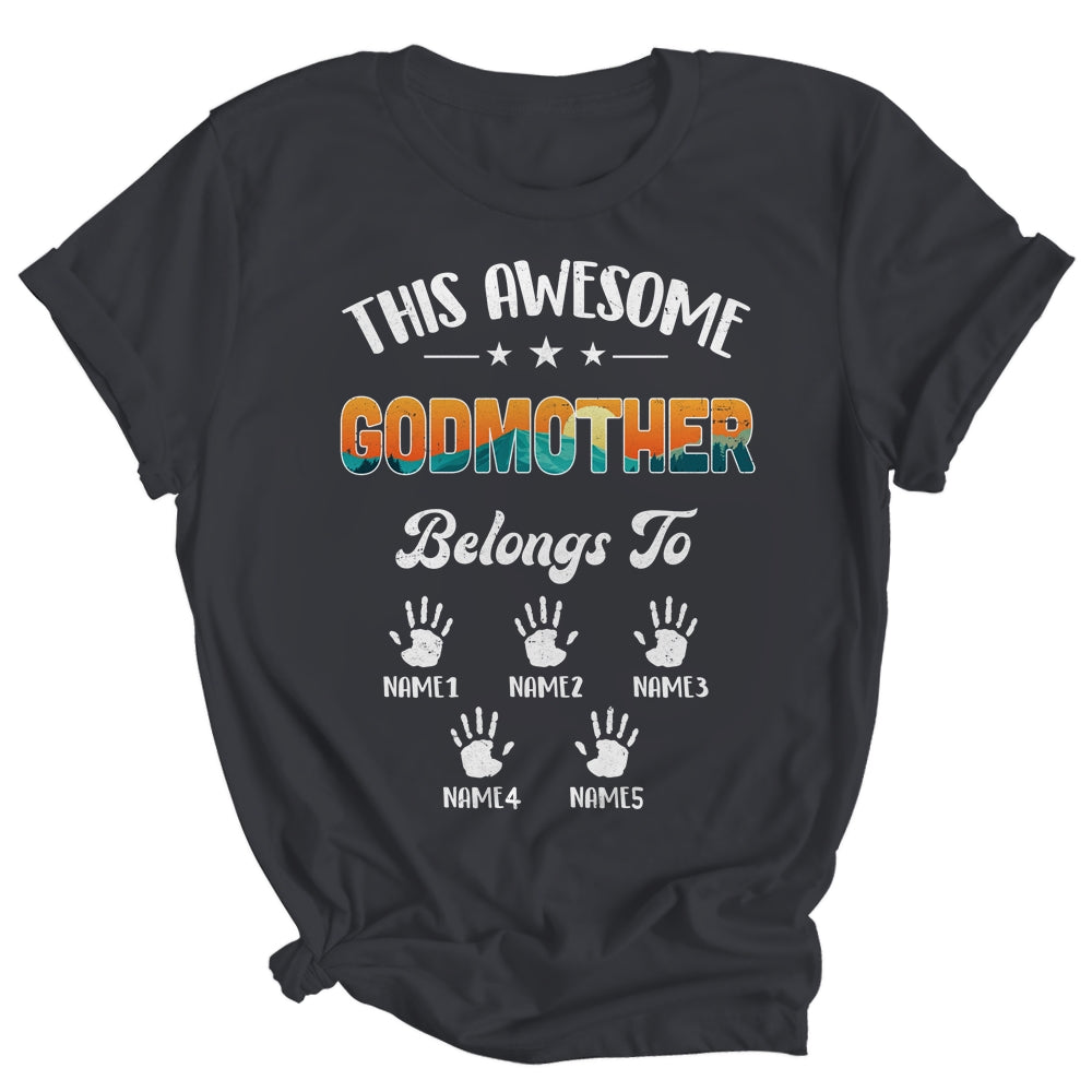 Personalized This Awesome Godmother Belongs To Custom Kids Name Vintage Mothers Day Birthday Christmas Shirt & Tank Top | siriusteestore