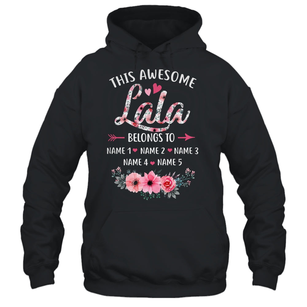 Personalized This Awesome Lala Belongs To Custom Kids Name Floral Lala Mothers Day Birthday Christmas Shirt & Tank Top | siriusteestore