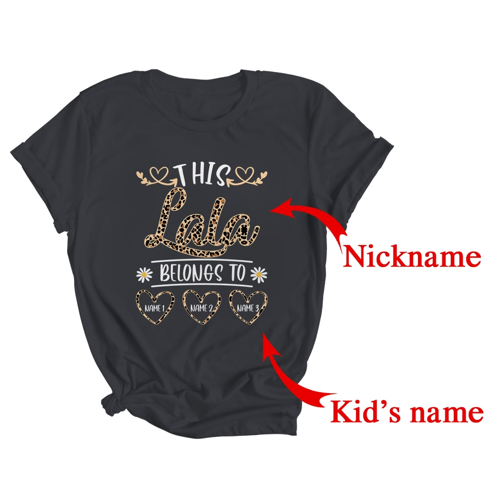 Personalized This Awesome Lala Belongs To Custom Kids Name Leopard Lala Mothers Day Birthday Christmas Shirt & Tank Top | Custom | siriusteestore