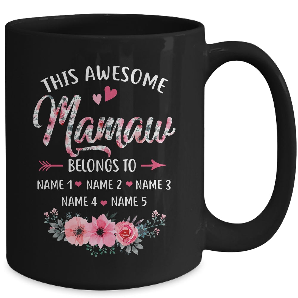 Personalized This Awesome Mamaw Belongs To Custom Kids Name Floral Mamaw Mothers Day Birthday Christmas Mug | siriusteestore