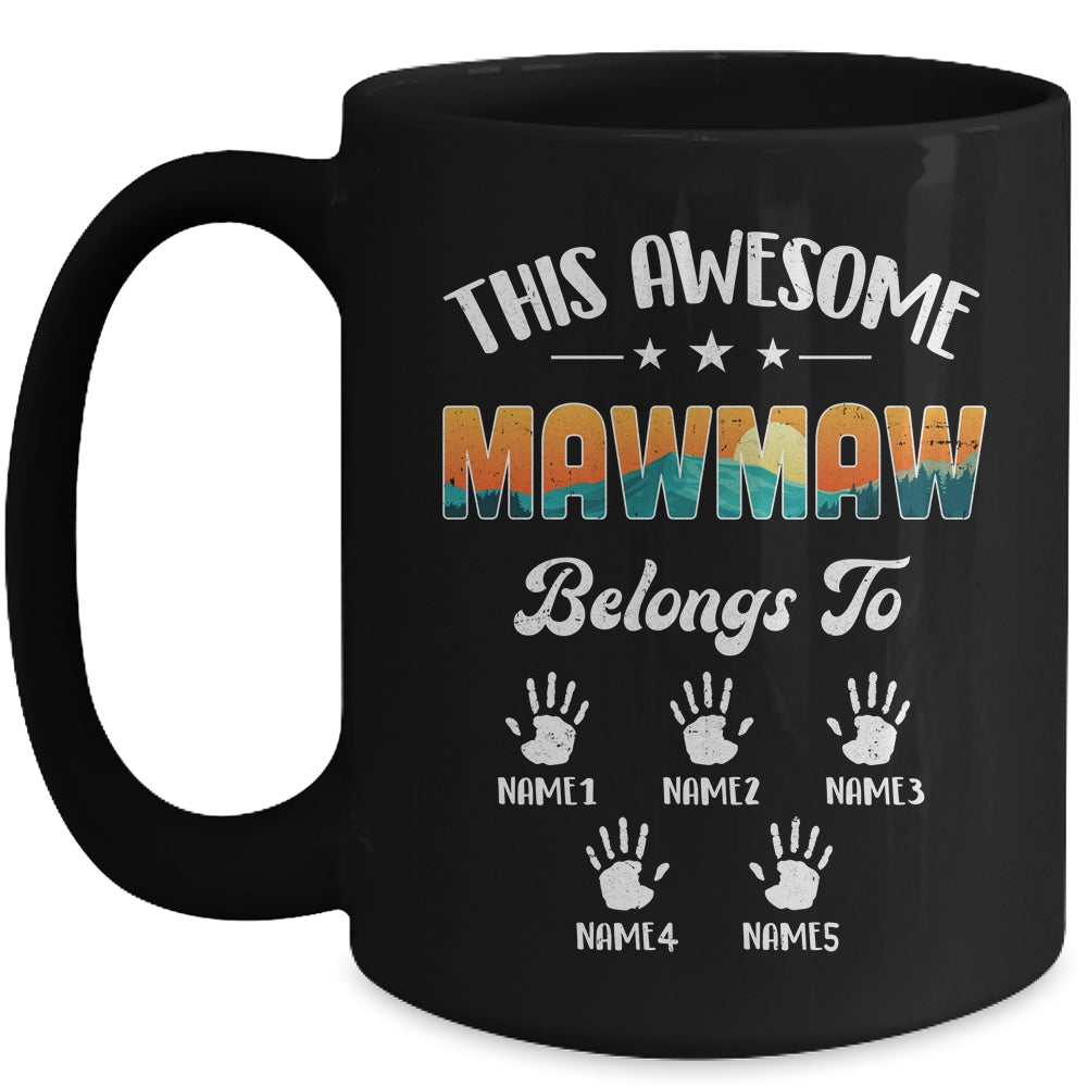 Personalized This Awesome Mawmaw Belongs To Custom Kids Name Vintage Mothers Day Birthday Christmas Mug | siriusteestore