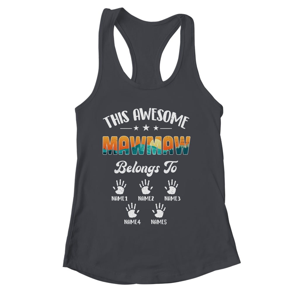 Personalized This Awesome Mawmaw Belongs To Custom Kids Name Vintage Mothers Day Birthday Christmas Shirt & Tank Top | siriusteestore
