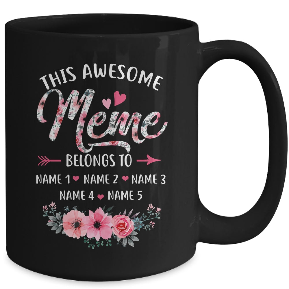 Personalized This Awesome Meme Belongs To Custom Kids Name Floral Meme Mothers Day Birthday Christmas Mug | siriusteestore