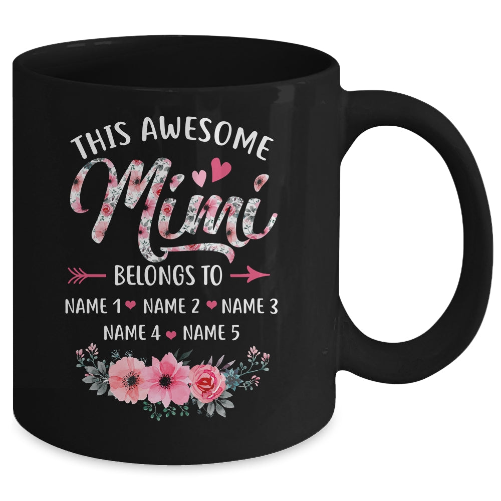 Personalized This Awesome Mimi Belongs To Custom Kids Name Floral Mimi Mothers Day Birthday Christmas Mug | siriusteestore