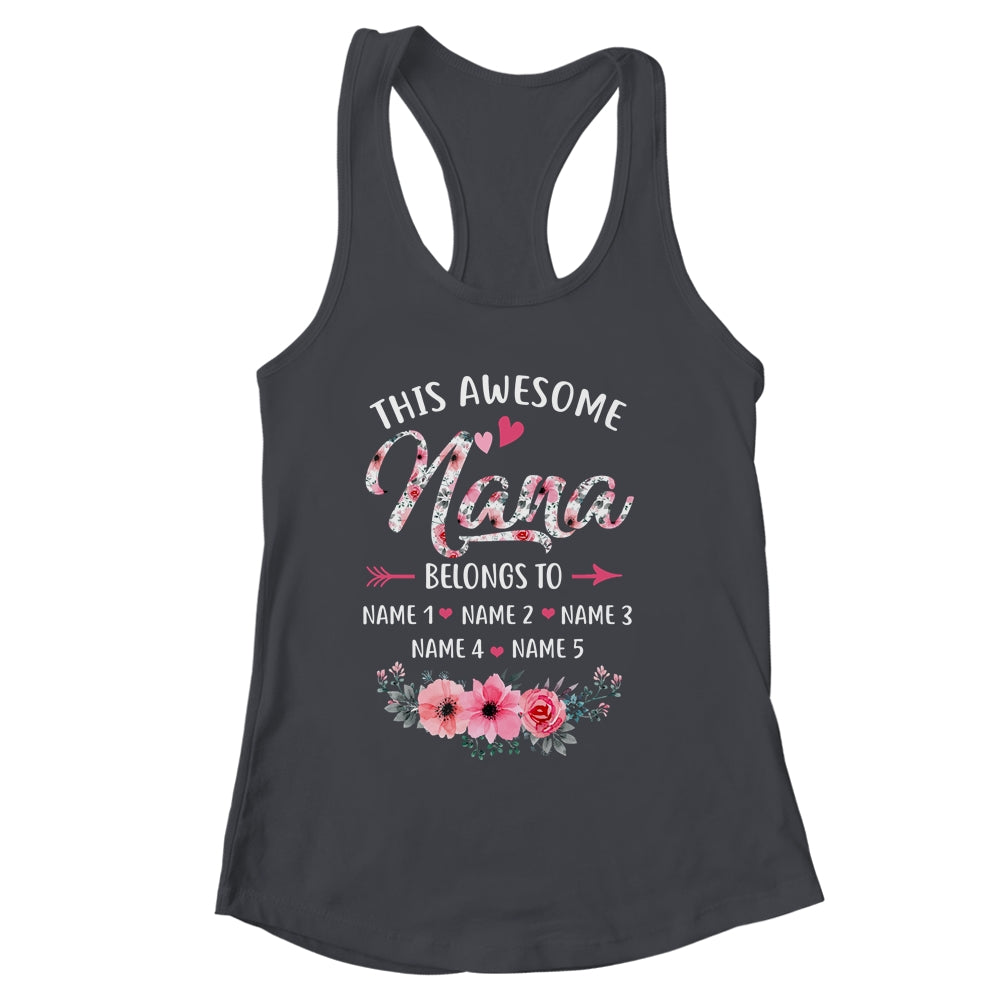 Personalized This Awesome Nana Belongs To Custom Kids Name Floral Nana Mothers Day Birthday Christmas Shirt & Tank Top | siriusteestore