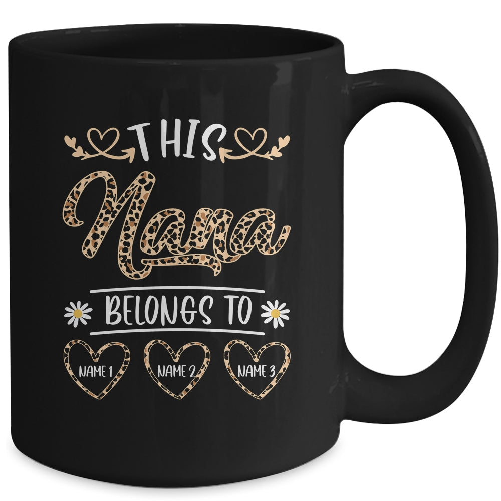 Personalized This Awesome Nana Belongs To Custom Kids Name Leopard Nana Mothers Day Birthday Christmas Mug | siriusteestore