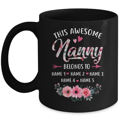 Personalized This Awesome Nanny Belongs To Custom Kids Name Floral Nanny Mothers Day Birthday Christmas Mug | siriusteestore