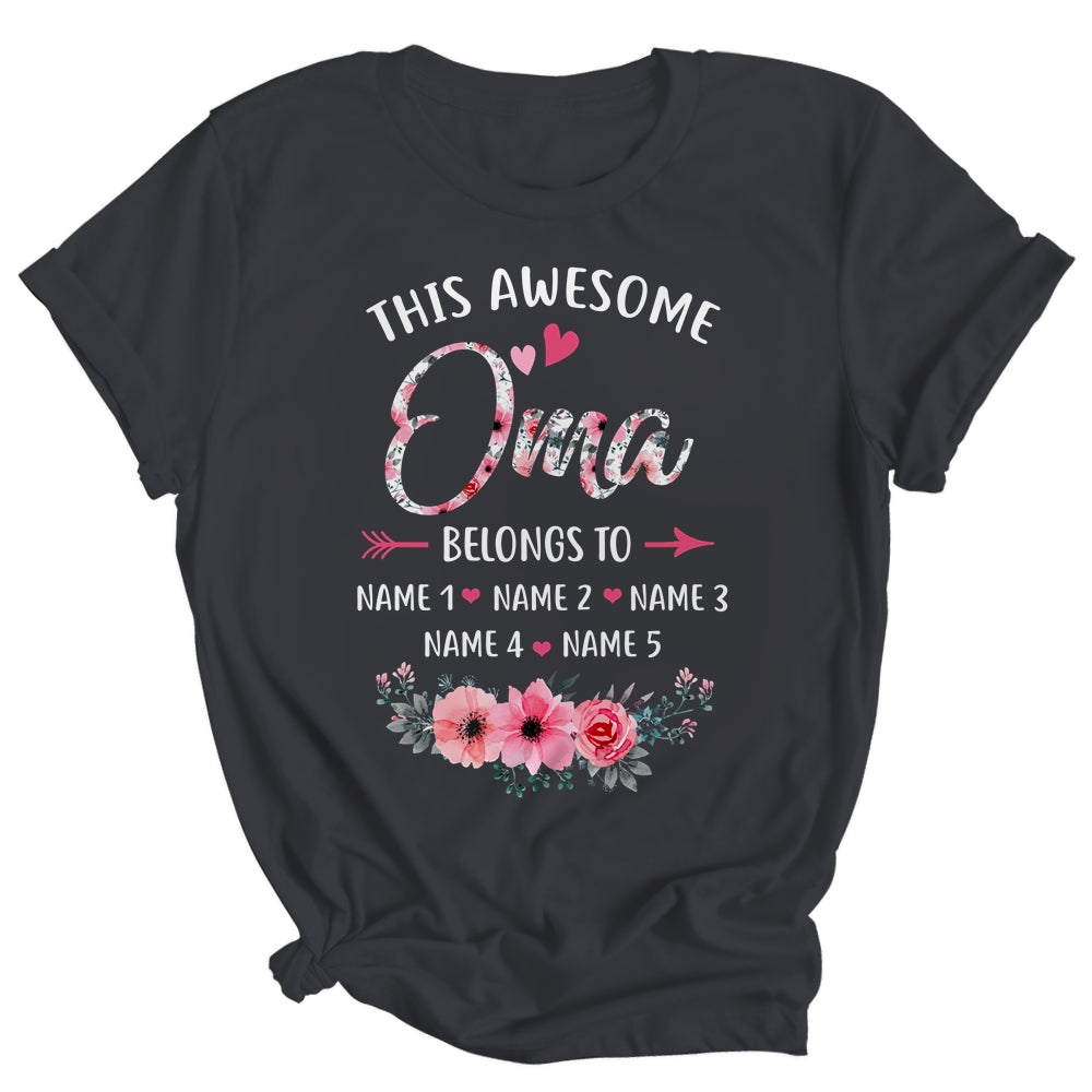 Personalized This Awesome Oma Belongs To Custom Kids Name Floral Oma Mothers Day Birthday Christmas Shirt & Tank Top | siriusteestore