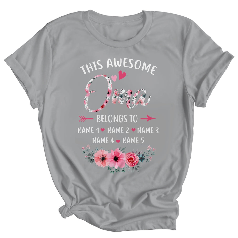 Personalized This Awesome Oma Belongs To Custom Kids Name Floral Oma Mothers Day Birthday Christmas Shirt & Tank Top | siriusteestore