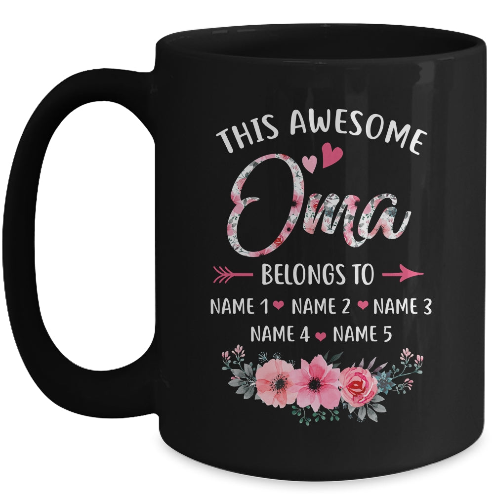 Personalized This Awesome Oma Belongs To Custom Kids Name Floral Oma Mothers Day Birthday Christmas Mug | siriusteestore