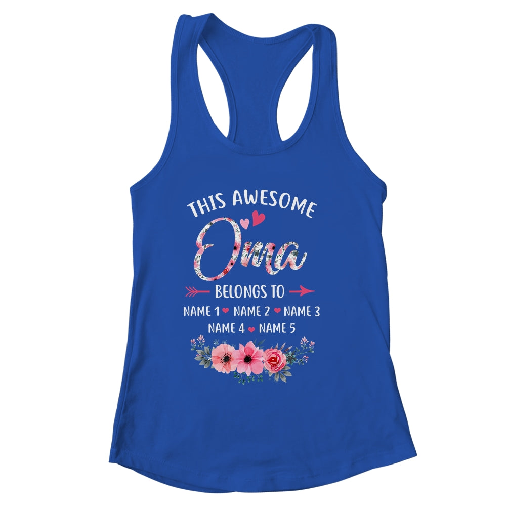 Personalized This Awesome Oma Belongs To Custom Kids Name Floral Oma Mothers Day Birthday Christmas Shirt & Tank Top | siriusteestore