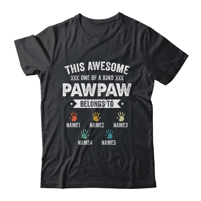 Personalized This Awesome Pawpaw Belongs To Custom Grandkids Name Color Hand Fathers Day Birthday Christmas Shirt & Hoodie | siriusteestore