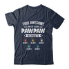 Personalized This Awesome Pawpaw Belongs To Custom Grandkids Name Color Hand Fathers Day Birthday Christmas Shirt & Hoodie | siriusteestore