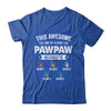 Personalized This Awesome Pawpaw Belongs To Custom Grandkids Name Color Hand Fathers Day Birthday Christmas Shirt & Hoodie | siriusteestore