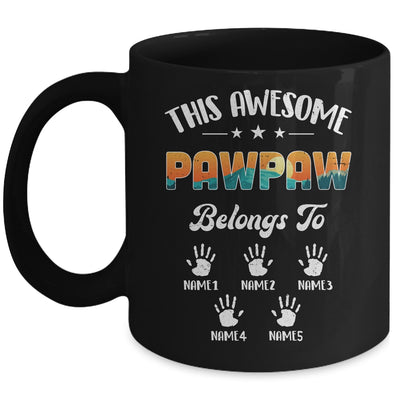 Personalized This Awesome Pawpaw Belongs To Custom Kids Name Vintage Fathers Day Birthday Christmas Mug | siriusteestore