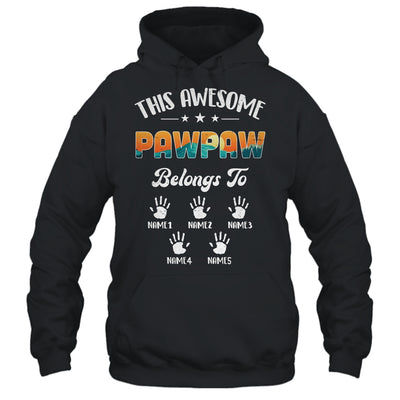 Personalized This Awesome Pawpaw Belongs To Custom Kids Name Vintage Fathers Day Birthday Christmas Shirt & Hoodie | siriusteestore
