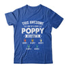 Personalized This Awesome Poppy Belongs To Custom Grandkids Name Color Hand Fathers Day Birthday Christmas Shirt & Hoodie | siriusteestore