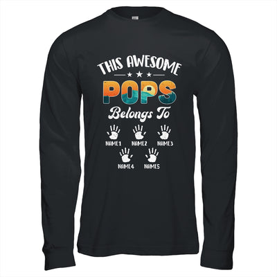 Personalized This Awesome Pops Belongs To Custom Kids Name Vintage Fathers Day Birthday Christmas Shirt & Hoodie | siriusteestore