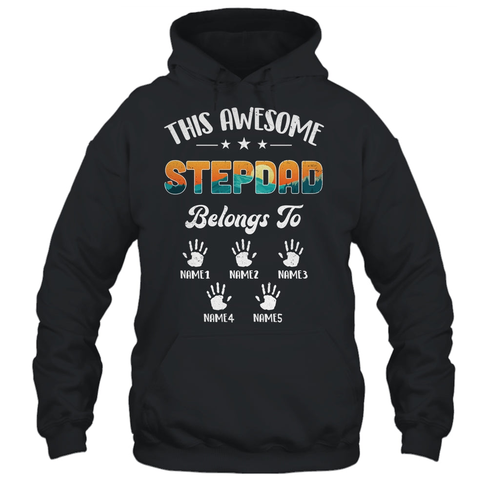 Personalized This Awesome Stepdad Belongs To Custom Kids Name Vintage Fathers Day Birthday Christmas Shirt & Hoodie | siriusteestore