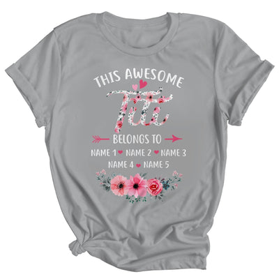 Personalized This Awesome Titi Belongs To Custom Kids Name Floral Titi Mothers Day Birthday Christmas Shirt & Tank Top | siriusteestore