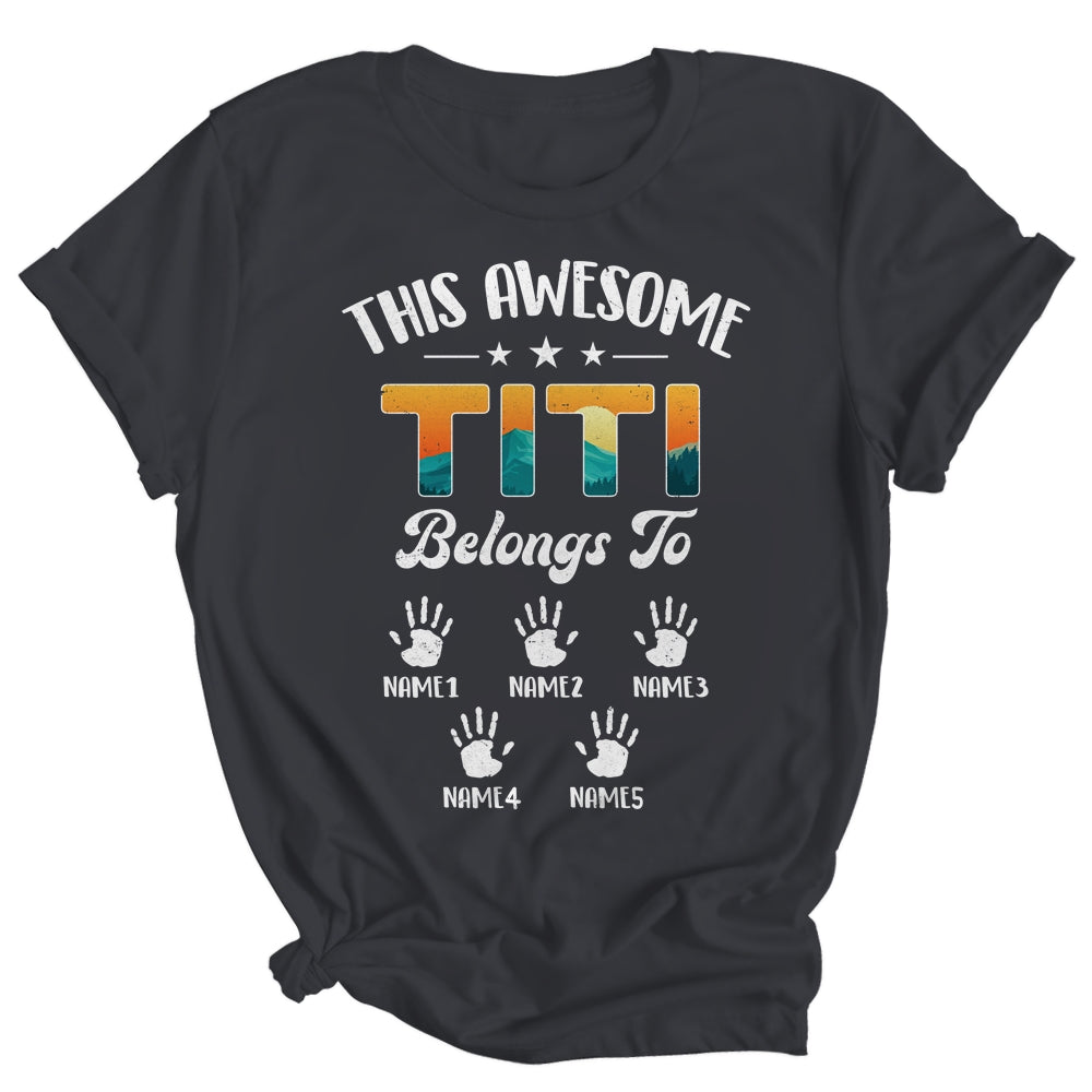 Personalized This Awesome Titi Belongs To Custom Kids Name Vintage Mothers Day Birthday Christmas Shirt & Tank Top | siriusteestore
