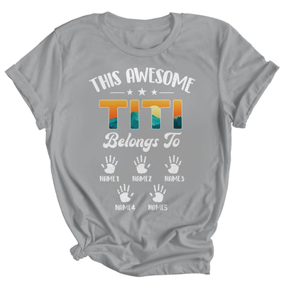 Personalized This Awesome Titi Belongs To Custom Kids Name Vintage Mothers Day Birthday Christmas Shirt & Tank Top | siriusteestore