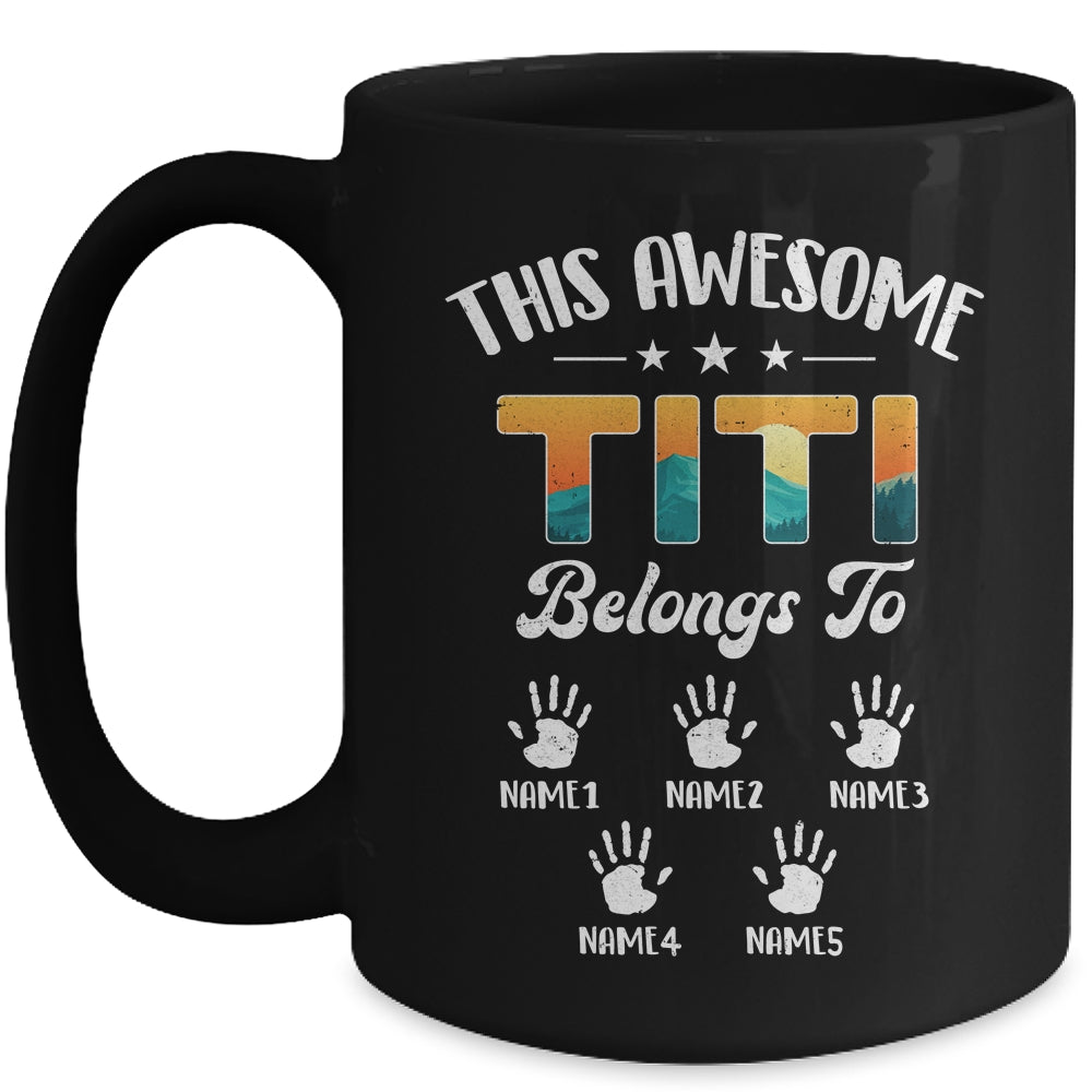 Personalized This Awesome Titi Belongs To Custom Kids Name Vintage Mothers Day Birthday Christmas Mug | siriusteestore