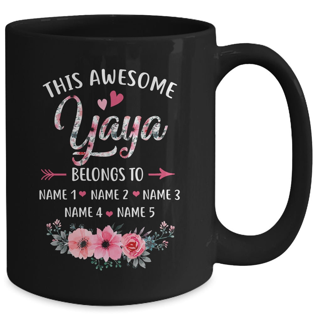 Personalized This Awesome Yaya Belongs To Custom Kids Name Floral Yaya Mothers Day Birthday Christmas Mug | siriusteestore