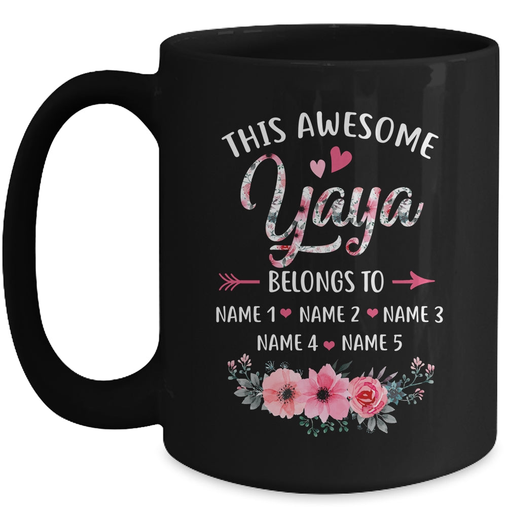 Personalized This Awesome Yaya Belongs To Custom Kids Name Floral Yaya Mothers Day Birthday Christmas Mug | siriusteestore