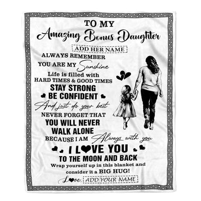 Personalized To My Amazing Bonus Daughter Blanket From Bonus Mom Stepmom Woman It A Big Hug Stepdaughter Birthday Gifts Christmas Customized Fleece Blanket | siriusteestore
