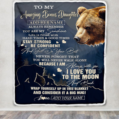 Personalized To My Amazing Bonus Daughter Blanket From Stepmom Stepdad Bear It A Big Hug Stepdaughter Birthday Gifts Christmas Customized Fleece Throw Blanket | siriusteestore