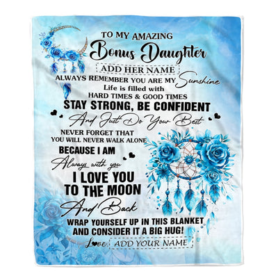 Personalized To My Amazing Bonus Daughter Blanket From Stepmom Stepdad Dream Catcher It A Big Hug Stepdaughter Birthday Gifts Christmas Custom Fleece Blanket | siriusteestore
