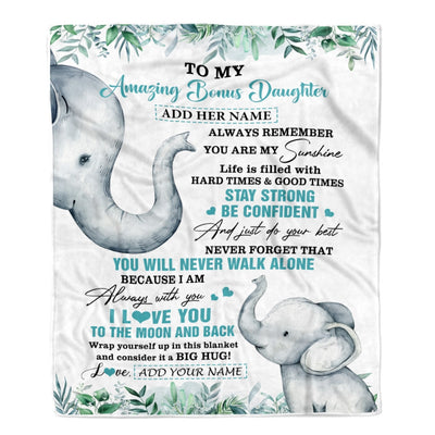 Personalized To My Amazing Bonus Daughter Blanket From Stepmom Stepdad Elephant It A Big Hug Stepdaughter Birthday Gifts Christmas Custom Fleece Blanket | siriusteestore