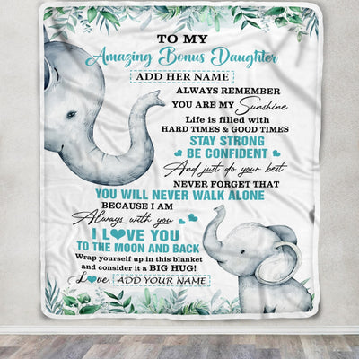 Personalized To My Amazing Bonus Daughter Blanket From Stepmom Stepdad Elephant It A Big Hug Stepdaughter Birthday Gifts Christmas Custom Fleece Blanket | siriusteestore