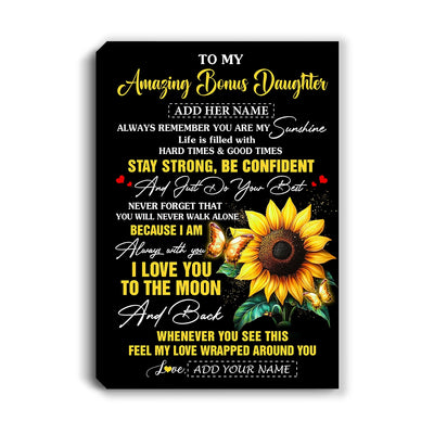 Personalized To My Amazing Bonus Daughter Canvas From Stepmom Stepdad Sunflower It A Big Hug Stepdaughter Birthday Gifts Graduation Christmas Custom Art Framed Canvas | siriusteestore