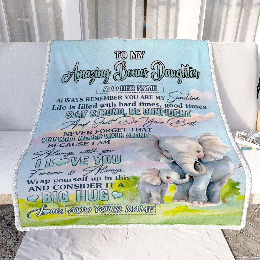 Personalized To My Amazing Bonus Daughter Elephant Blanket From Stepmother Dad My Sunshine Stepdaughter Birthday Gifts Christmas Customized Fleece Blanket | siriusteestore